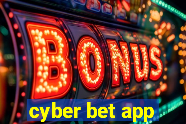 cyber bet app